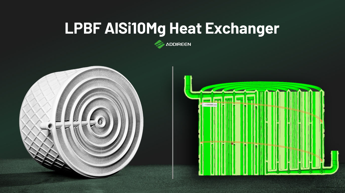 [Case Study] LPBF AlSi10Mg Heat Exchanger